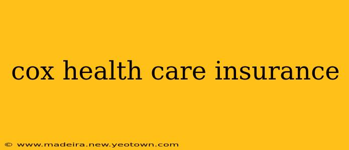 cox health care insurance