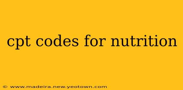 cpt codes for nutrition