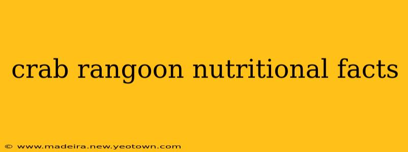 crab rangoon nutritional facts