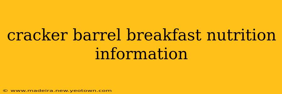 cracker barrel breakfast nutrition information