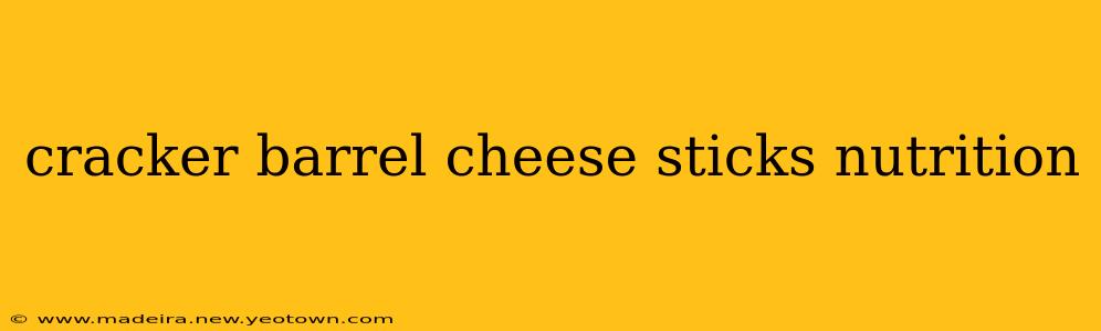 cracker barrel cheese sticks nutrition