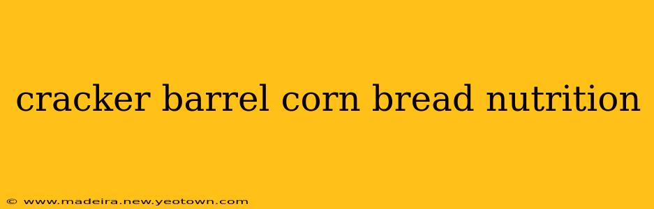 cracker barrel corn bread nutrition