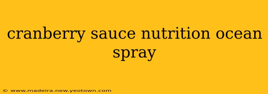cranberry sauce nutrition ocean spray