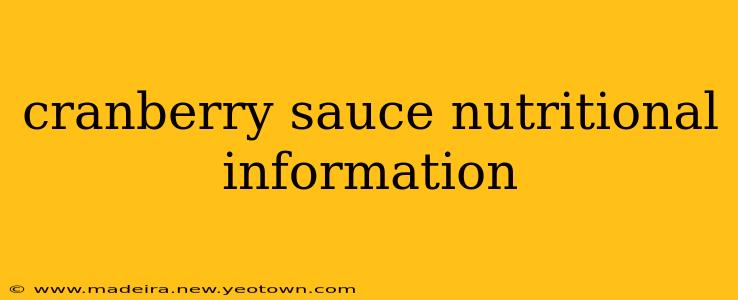 cranberry sauce nutritional information