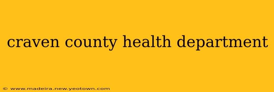 craven county health department