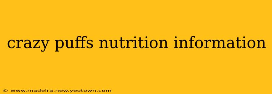 crazy puffs nutrition information