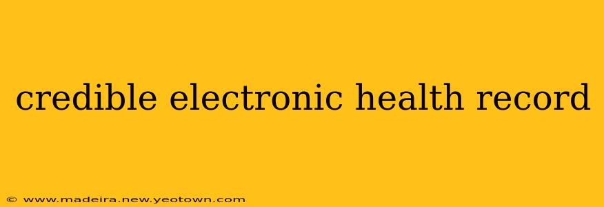 credible electronic health record