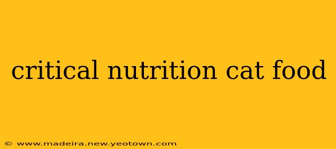 critical nutrition cat food