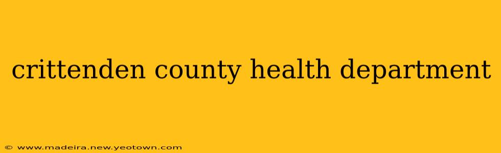 crittenden county health department