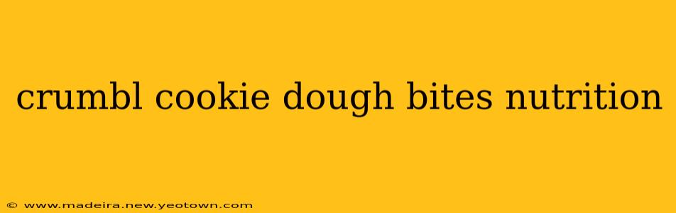 crumbl cookie dough bites nutrition