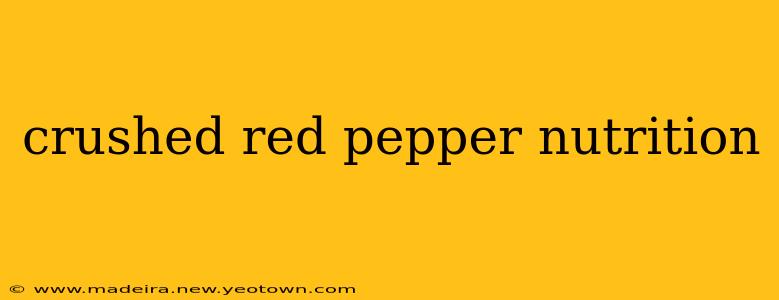 crushed red pepper nutrition