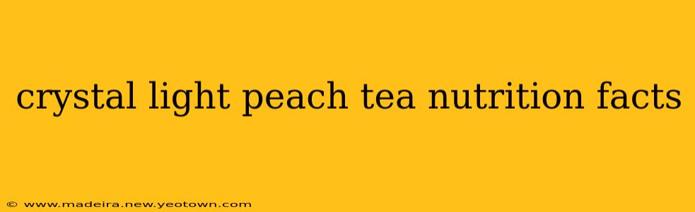 crystal light peach tea nutrition facts