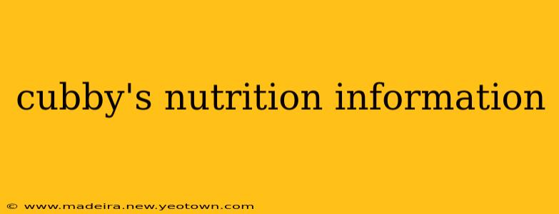 cubby's nutrition information