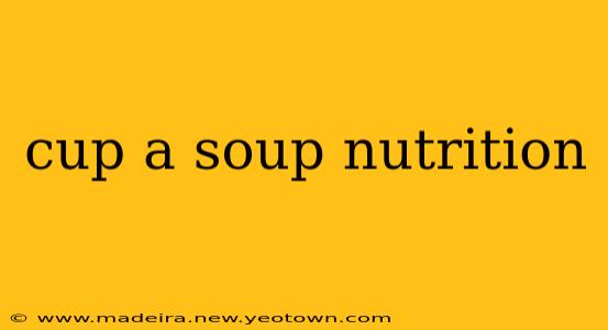 cup a soup nutrition