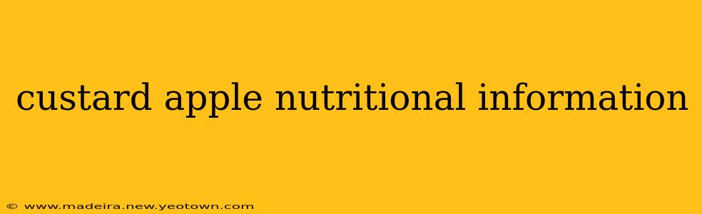 custard apple nutritional information