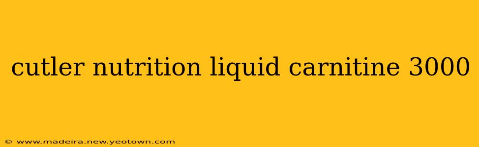 cutler nutrition liquid carnitine 3000