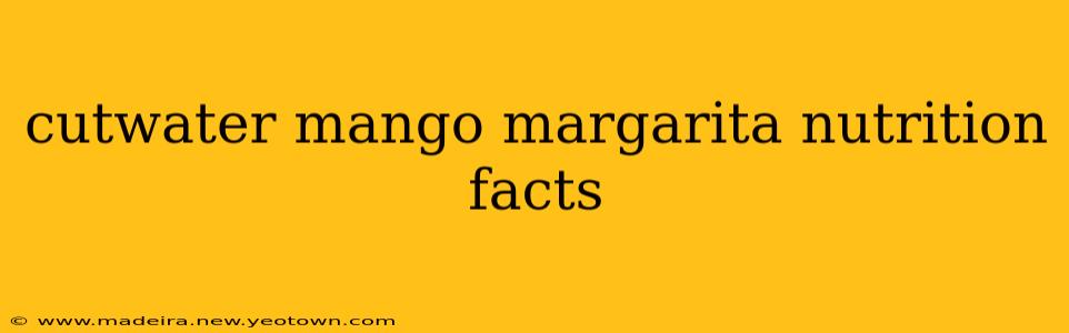 cutwater mango margarita nutrition facts