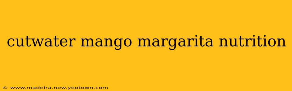 cutwater mango margarita nutrition