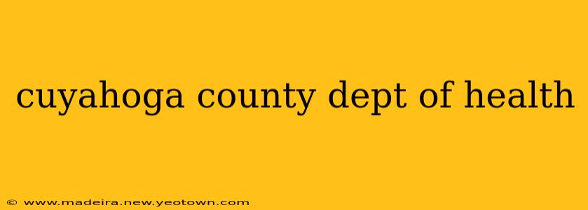 cuyahoga county dept of health