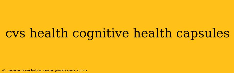 cvs health cognitive health capsules