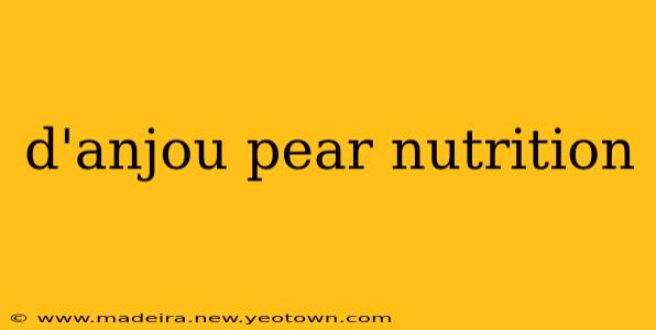 d'anjou pear nutrition