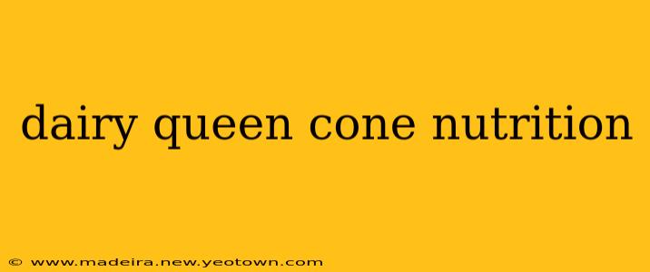 dairy queen cone nutrition