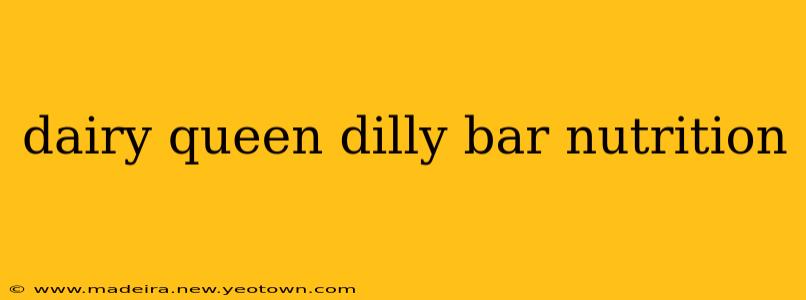 dairy queen dilly bar nutrition