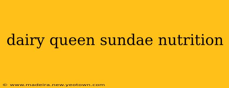 dairy queen sundae nutrition