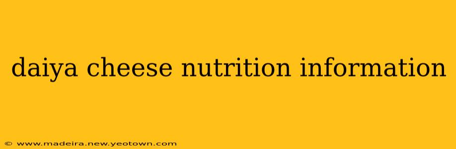 daiya cheese nutrition information