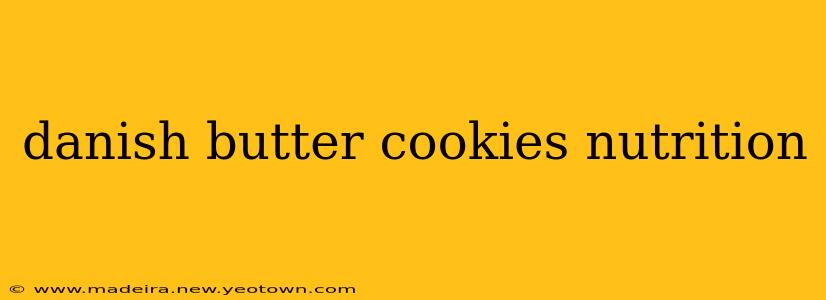 danish butter cookies nutrition