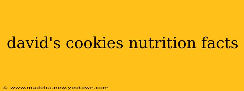 david's cookies nutrition facts