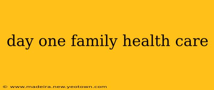 day one family health care