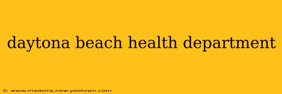 daytona beach health department
