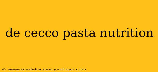 de cecco pasta nutrition