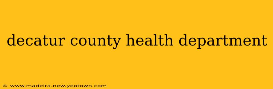 decatur county health department