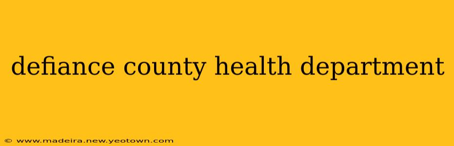 defiance county health department