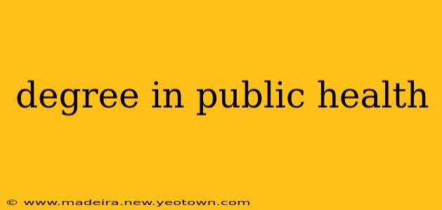 degree in public health