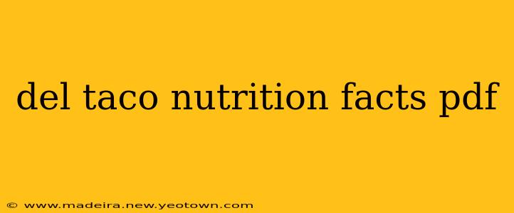 del taco nutrition facts pdf