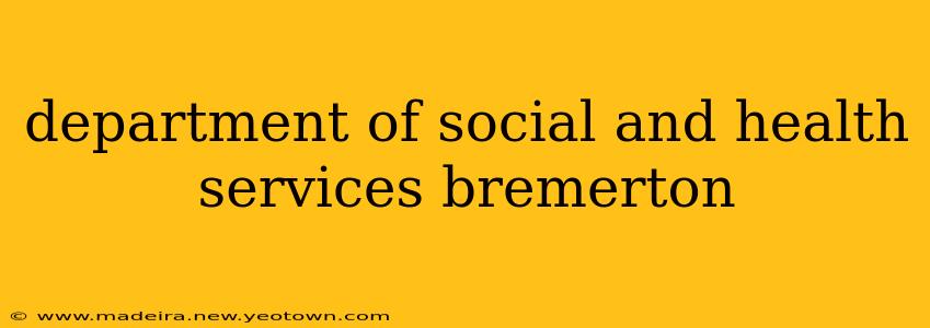department of social and health services bremerton