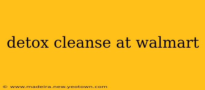 detox cleanse at walmart