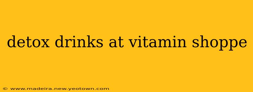 detox drinks at vitamin shoppe