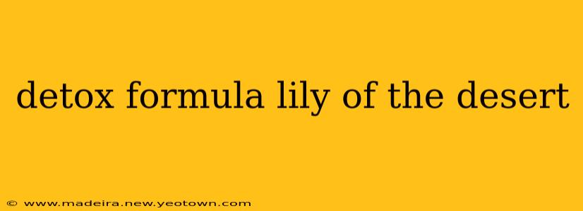 detox formula lily of the desert