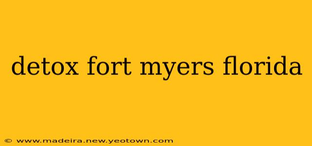 detox fort myers florida