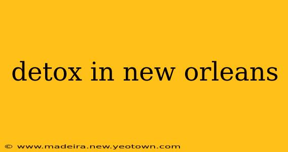 detox in new orleans