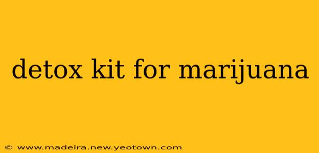 detox kit for marijuana