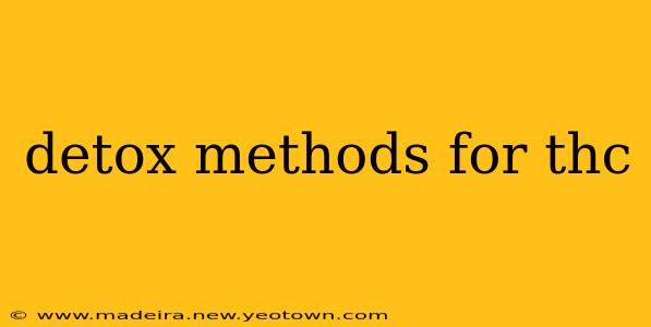 detox methods for thc