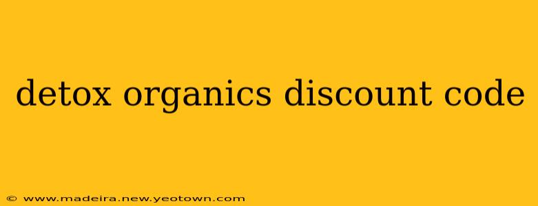 detox organics discount code