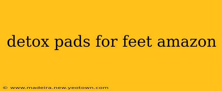 detox pads for feet amazon