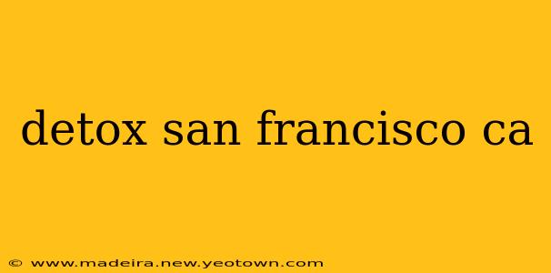 detox san francisco ca
