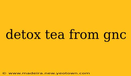 detox tea from gnc